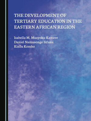 cover image of The Development of Tertiary Education in the Eastern African Region